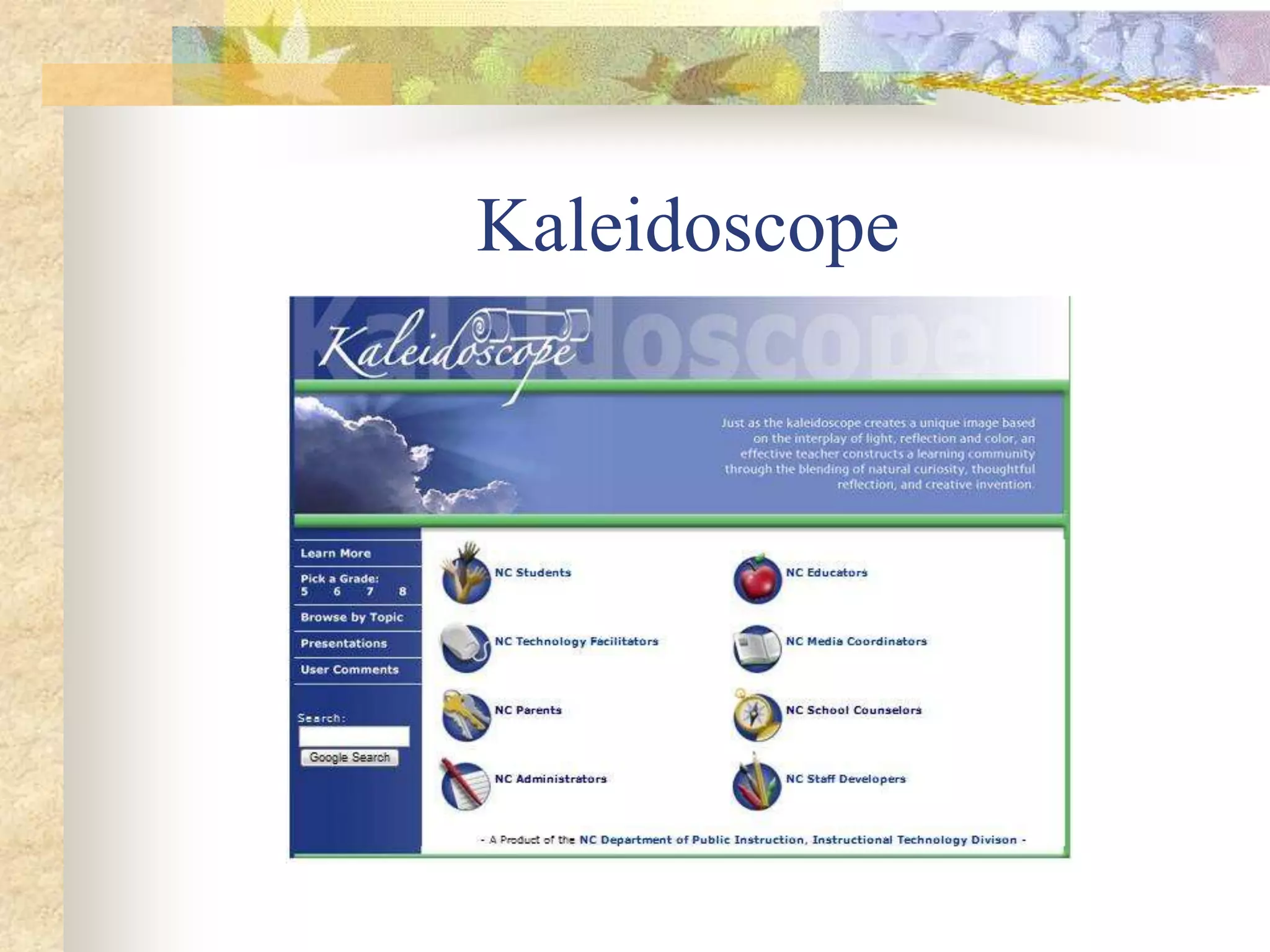 Kaleidoscope