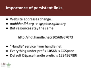 DSpace at ILRI: A semi-technical overview of “CGSpace”