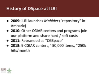 DSpace at ILRI: A semi-technical overview of “CGSpace”