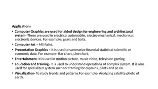 Comprehensive Overview of Computer Graphics: Concepts, Applications ...
