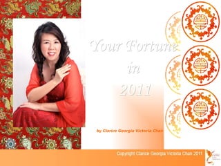 by Clarice Georgia Victoria Chan Your Fortune  in  2011 