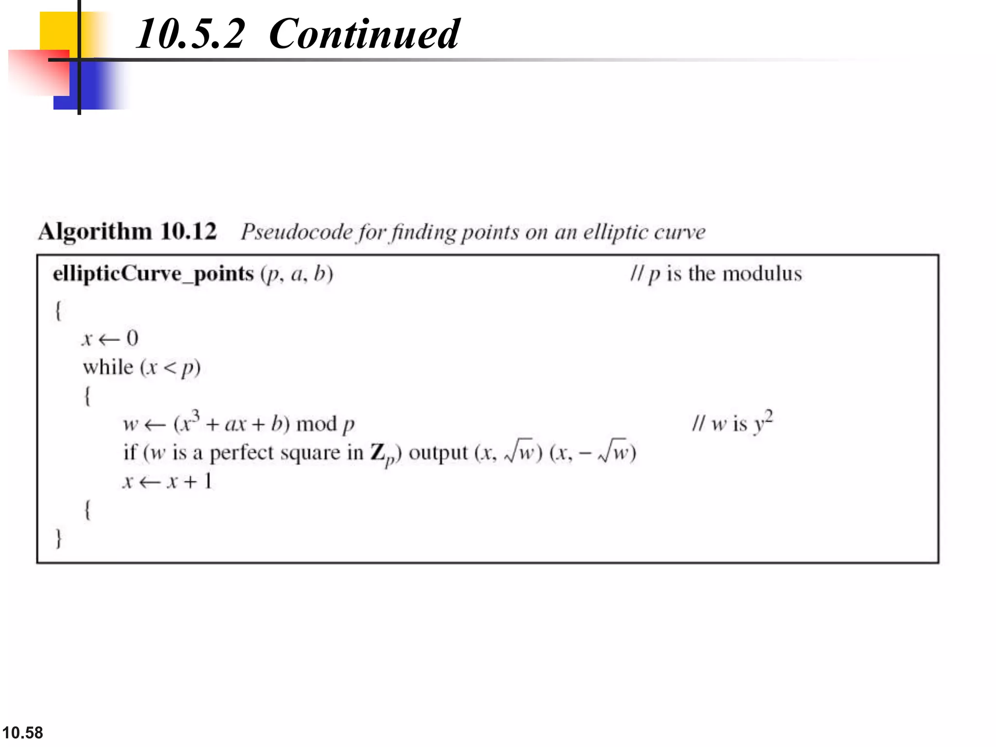 10.58
10.5.2 Continued
 