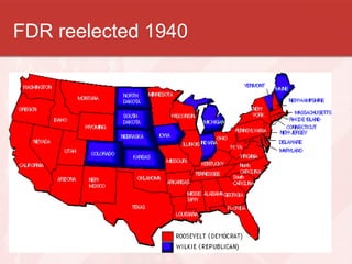 FDR reelected 1940 