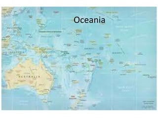 Oceania
 