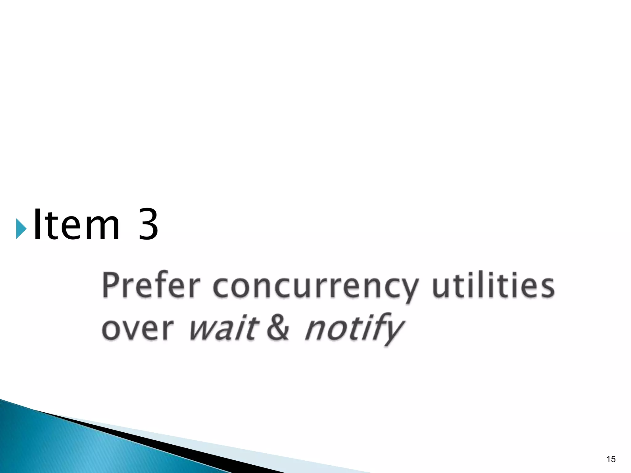  Item   3




             15
 