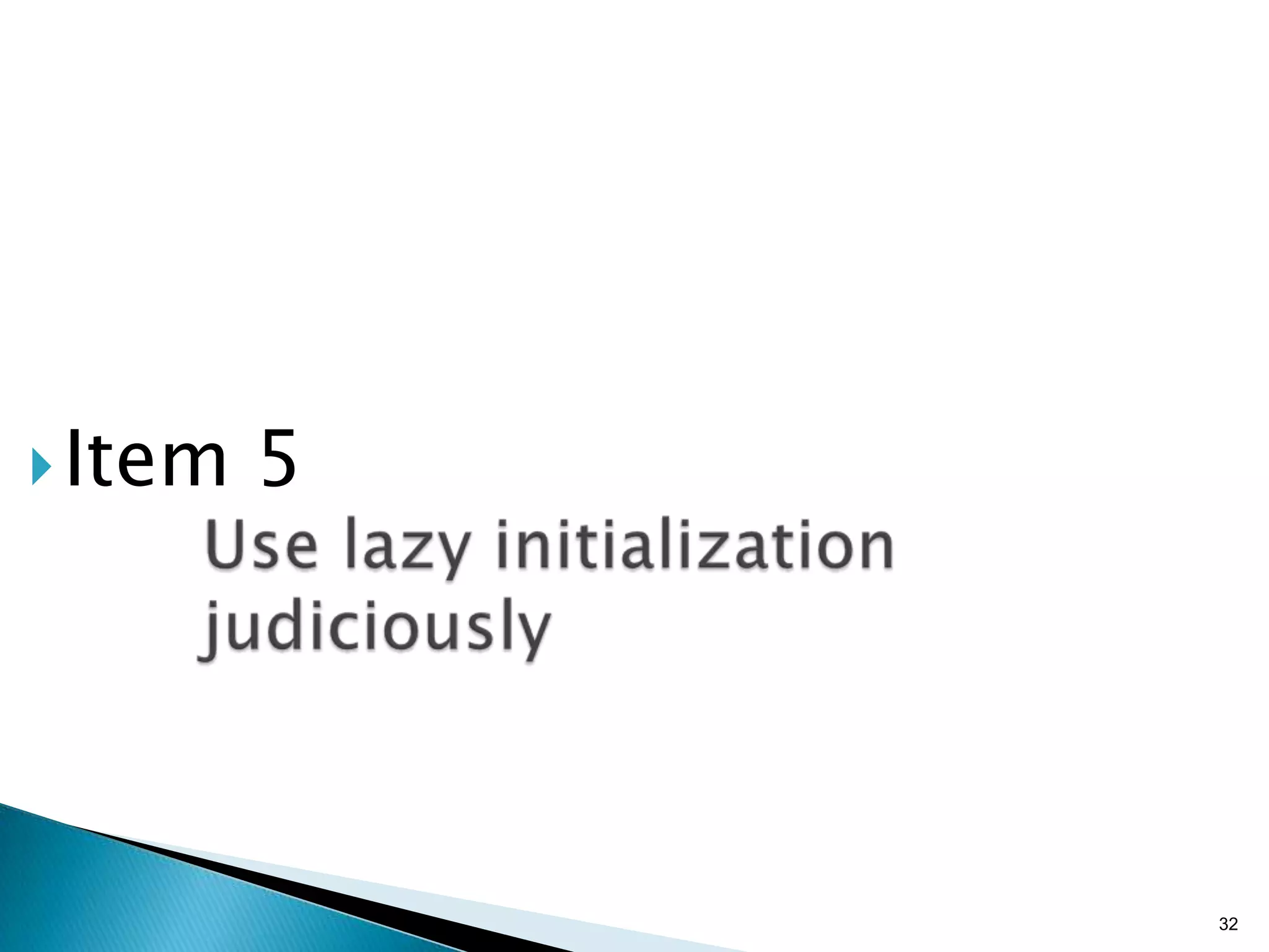  Item   5




             32
 