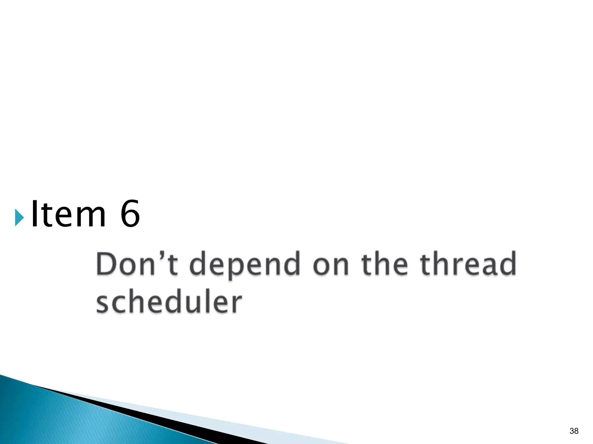  Item   6




             38
 