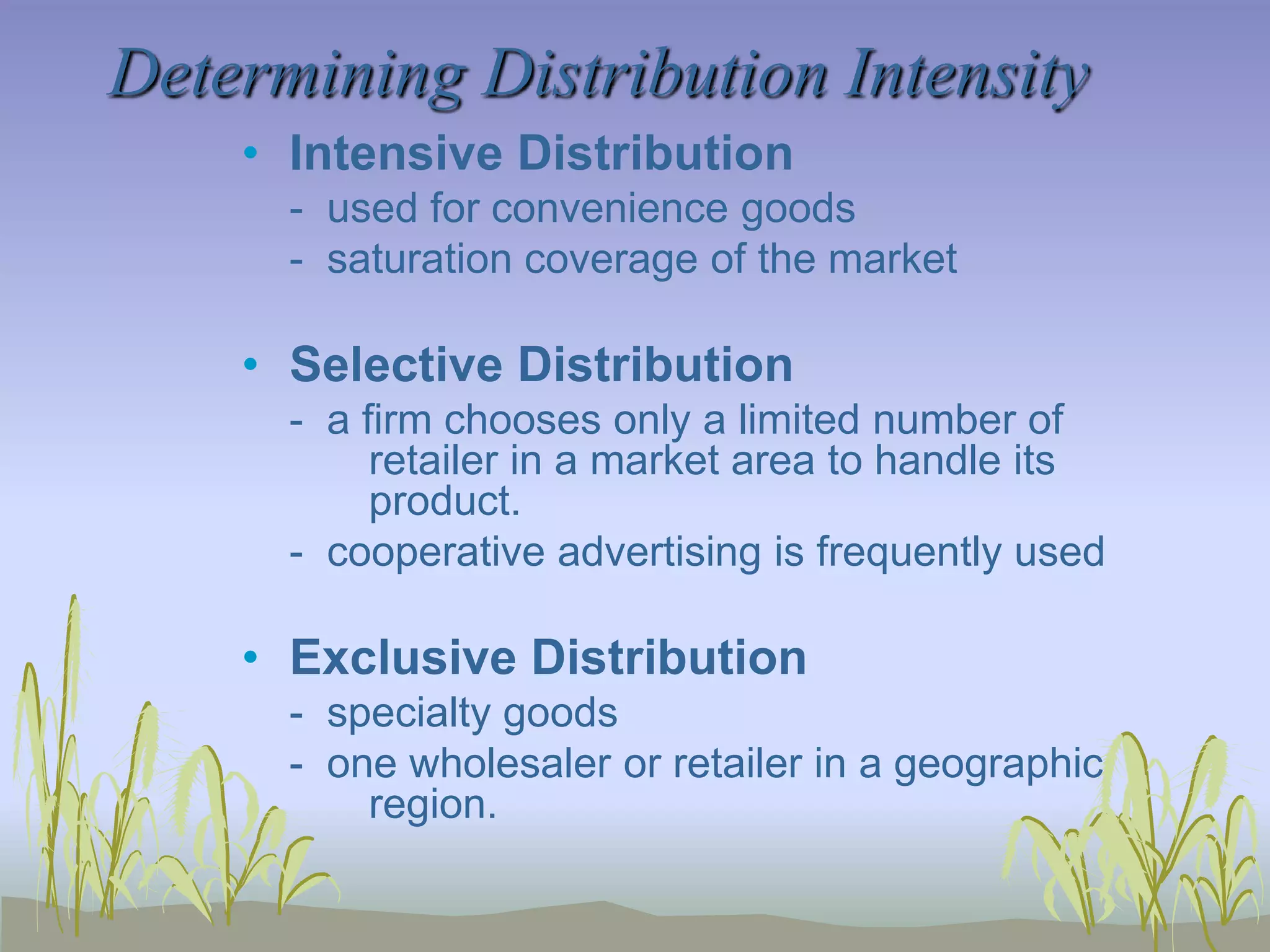 Reverse Channels	Channels designed to return goods to their producers.
