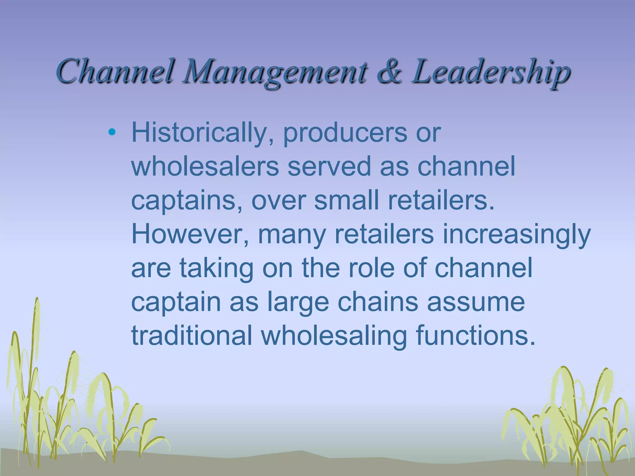 Channel Strategy Decisions 