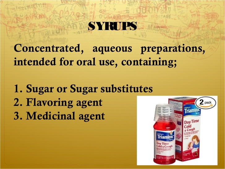 Ch.13 part 2 syrups, elixirs, spirits