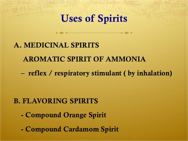 Ch.13 part 2 syrups, elixirs, spirits