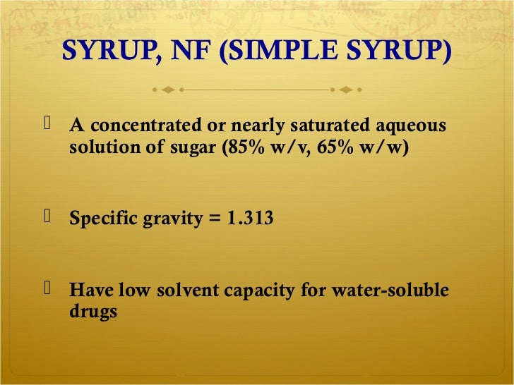 Ch.13 part 2 syrups, elixirs, spirits