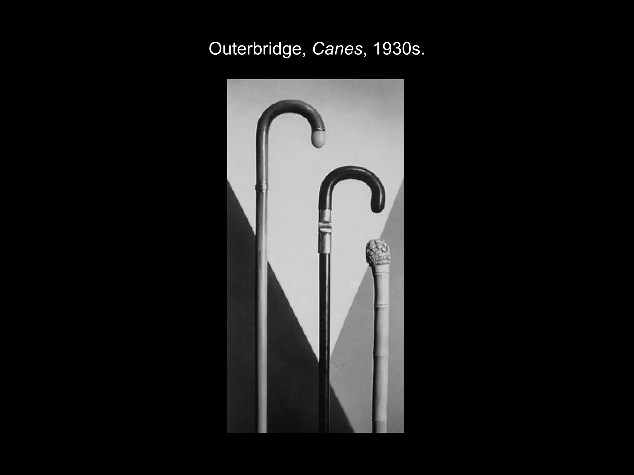 Outerbridge, Canes, 1930s. 
 