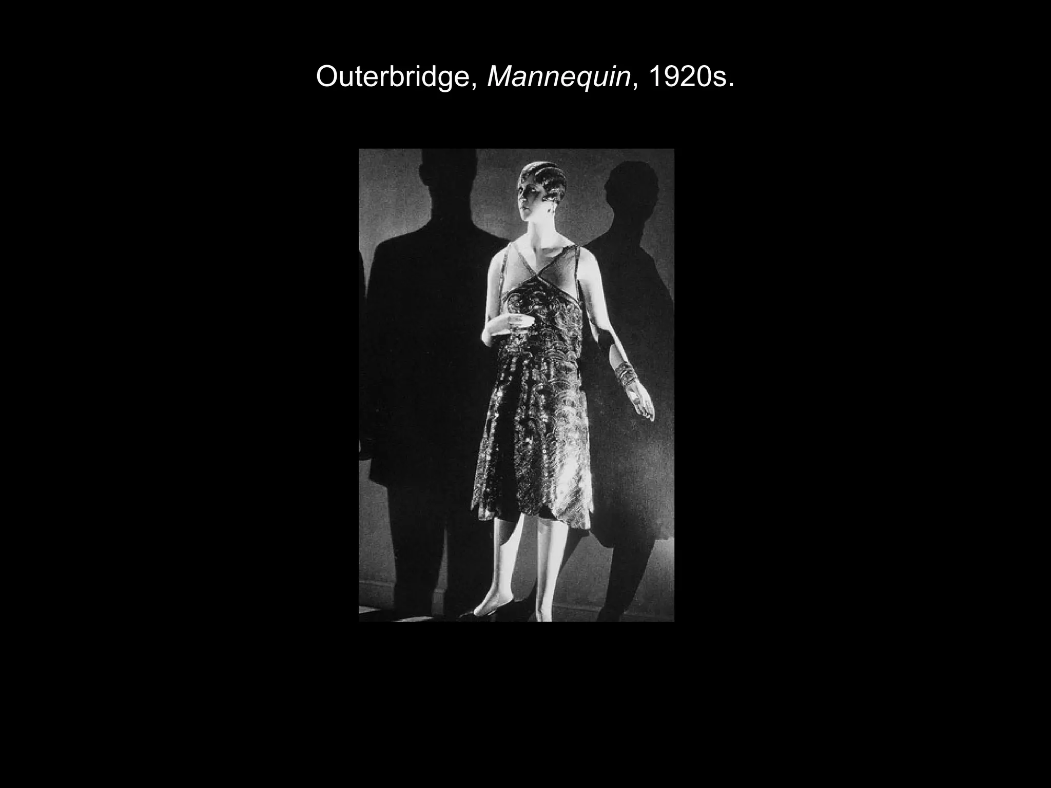 Outerbridge, Mannequin, 1920s. 
 