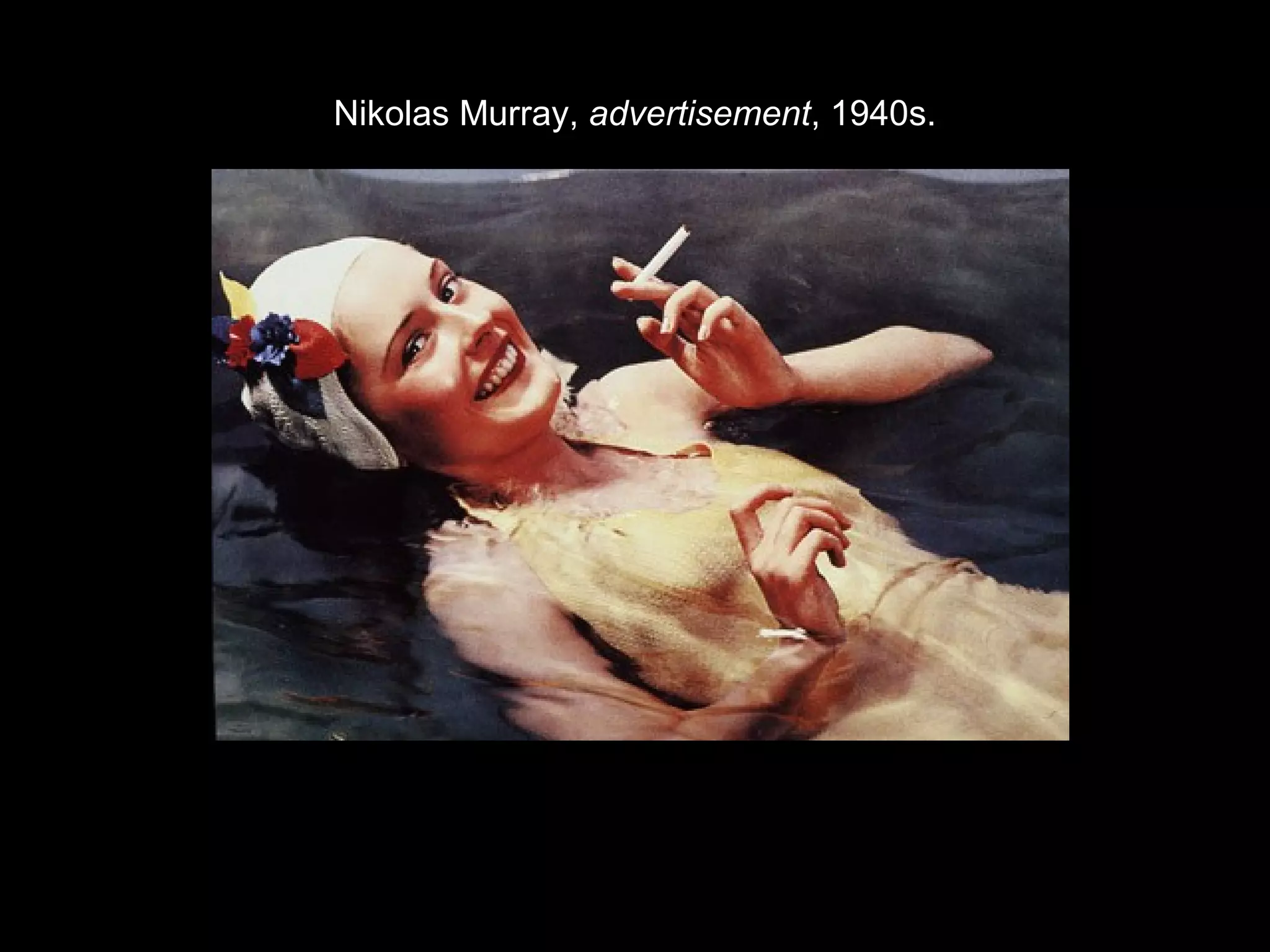 Nikolas Murray, advertisement, 1940s. 
 