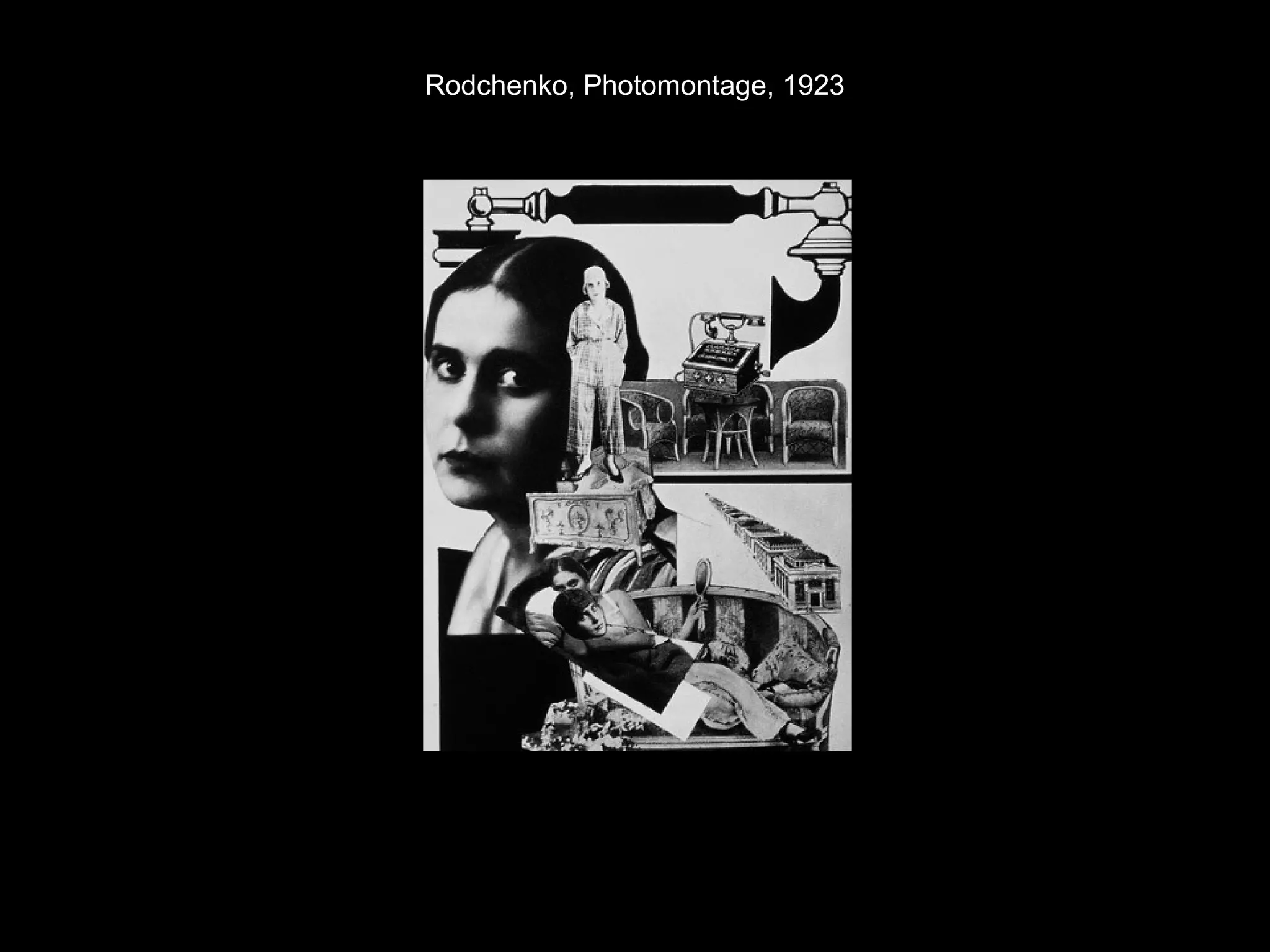 Rodchenko, Photomontage, 1923 
 