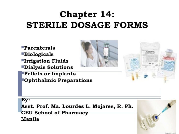 Ch. 15 sterile dosage forms