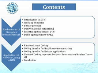 Network Coding in Disruption Tolerant Network (DTN)