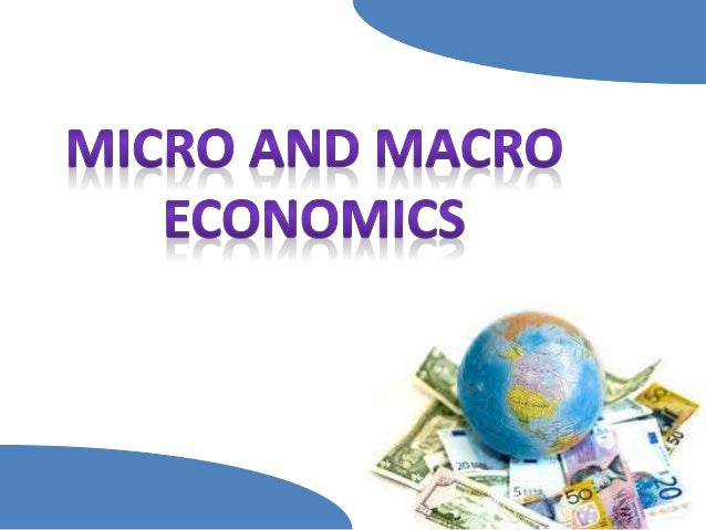 Microeconomics vs macroeconomics