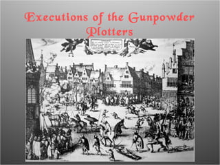 Executions of the Gunpowder Plotters 