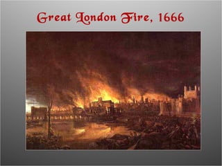 Great London Fire, 1666 