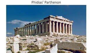 Phidias’ Parthenon
 