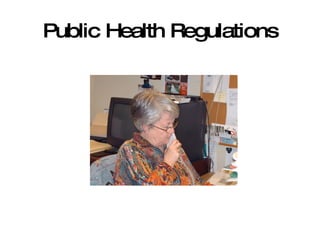 Public Health Regulations