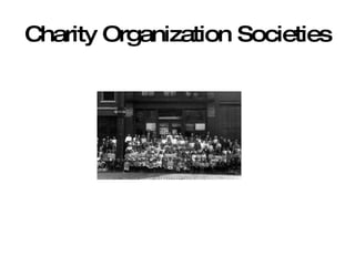 Charity Organization Societies