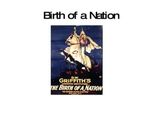 Birth of a Nation