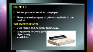 Printer Definition Computer Science CH-1 Introduction to Computer System-ppt.pptx