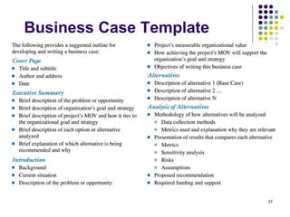 37
Business Case Template
 