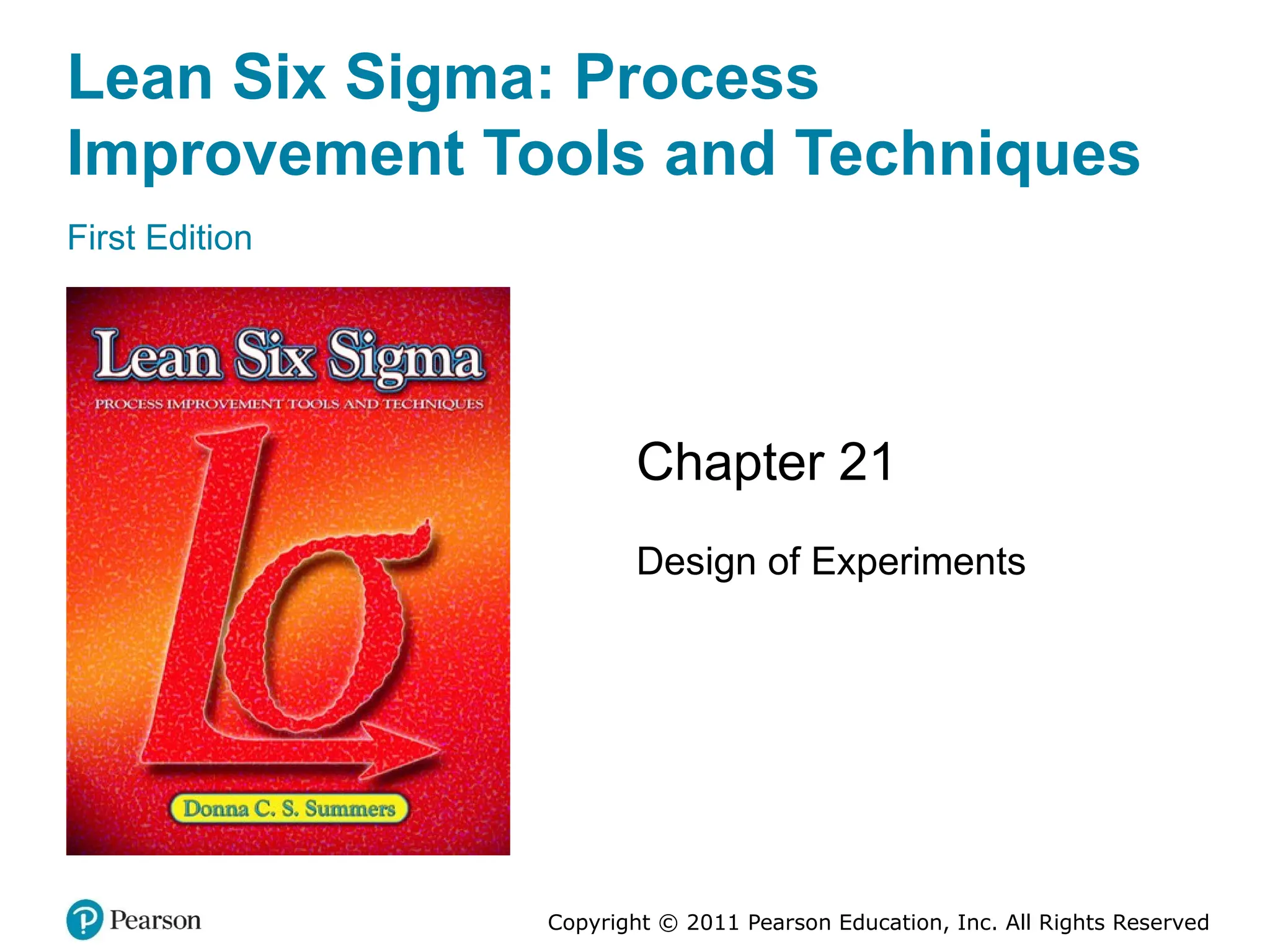 Lean Six Sigma Process Improvement Tools and Techniques: Design of ...