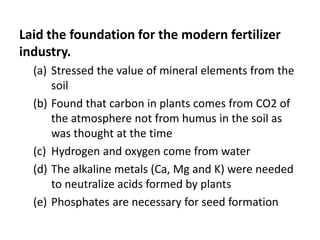 Ch. 1 ,2 history and development of soil science, its scope and ...