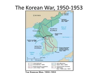 The Korean War, 1950-1953
 