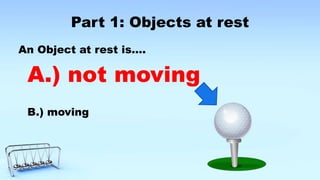 Ch.2 l.3 (newton's laws of motion),physics. gr.6 a | PPTX