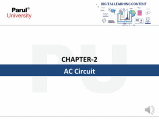 Ch.2 A.C Circuit.ppt for electrical engineering | PPT