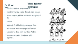 Heavy Rescue Lifting Lesson Ch.3 Lifting - Moving Victim and save moving for patients | PPTX