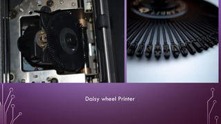 Daisy wheel Printer
 
