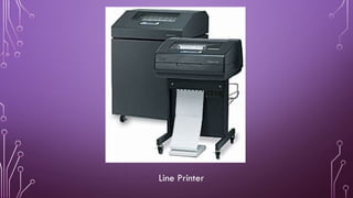 Line Printer
 