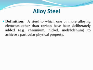 Ch 27.7 alloying element of steel and alloy steel | PPTX