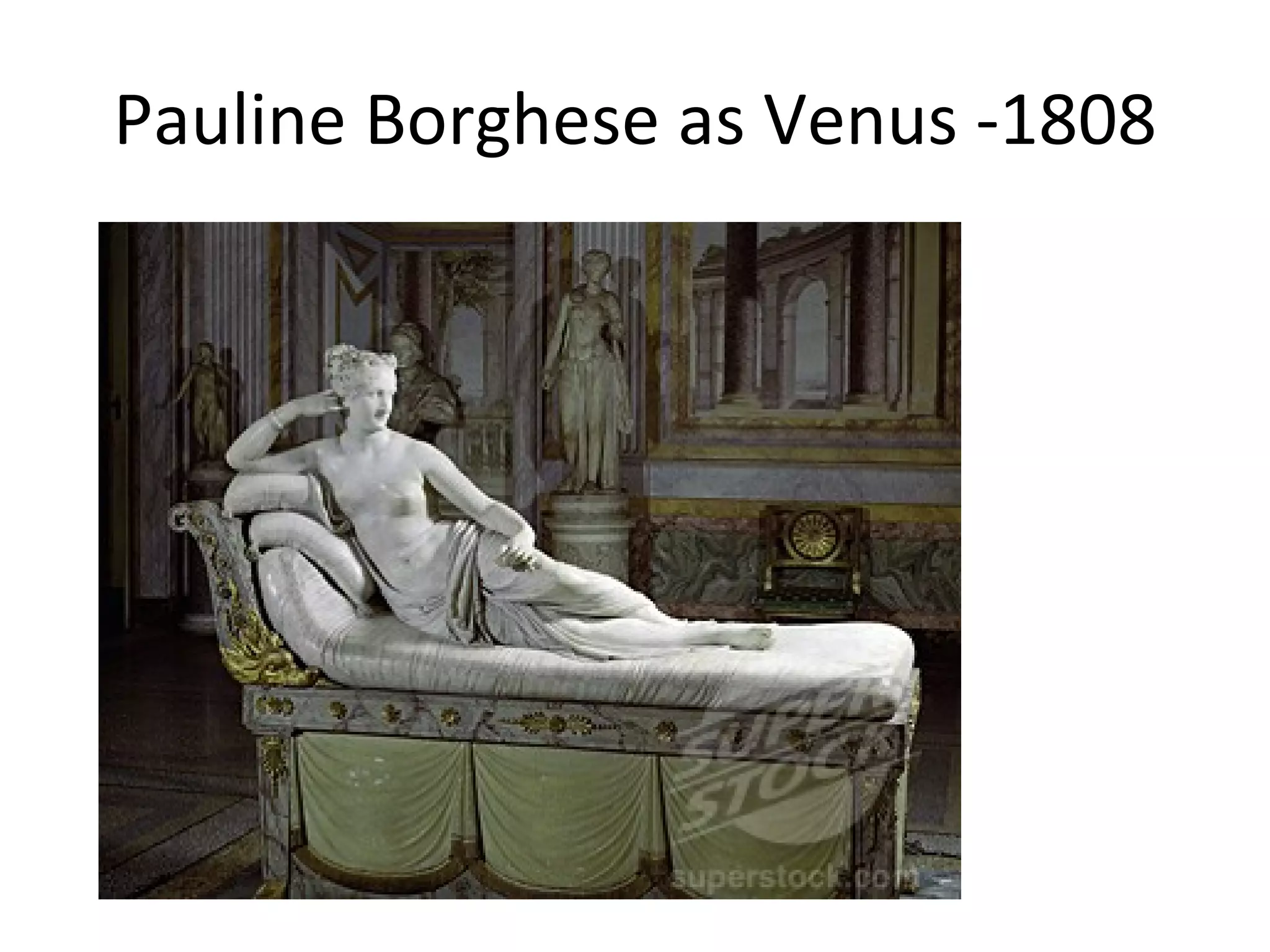 Pauline Borghese as Venus -1808 