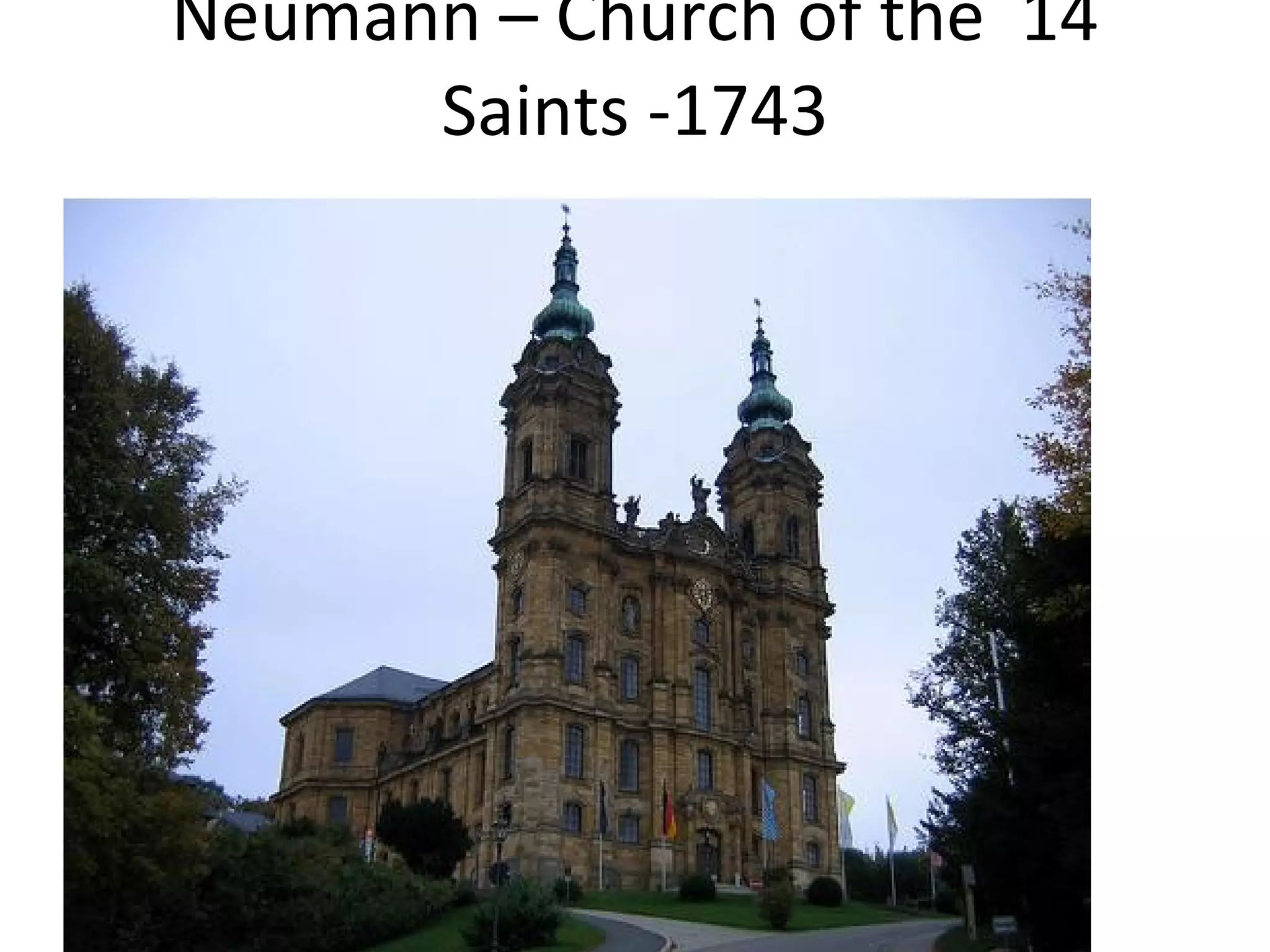 Neumann – Church of the  14 Saints -1743 