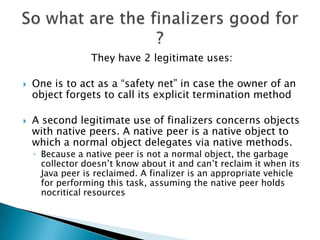 AWT uses native code (code specific to a single operating system) to display its components. Each implementation of the Jave Runtime Environment (JRE) must provide native implementations of Buttons, Labels, Panels, and all of the other AWT components.Whenever you use an AWT component, if forwards all of its drawing requests to a piece of native code. This allows you to generically use an AWT Button in your application, but the Button appears as a Windows Button, a Motif Button, a Mac Button, or a real button on whatever platform you are running.These pieces of native code are referred to as peers, as they share the responsibility for displaying a component.Peer code includes native code to display components, as well as draw lines, determine platform specifics such as current screen size, and other native platform issues.