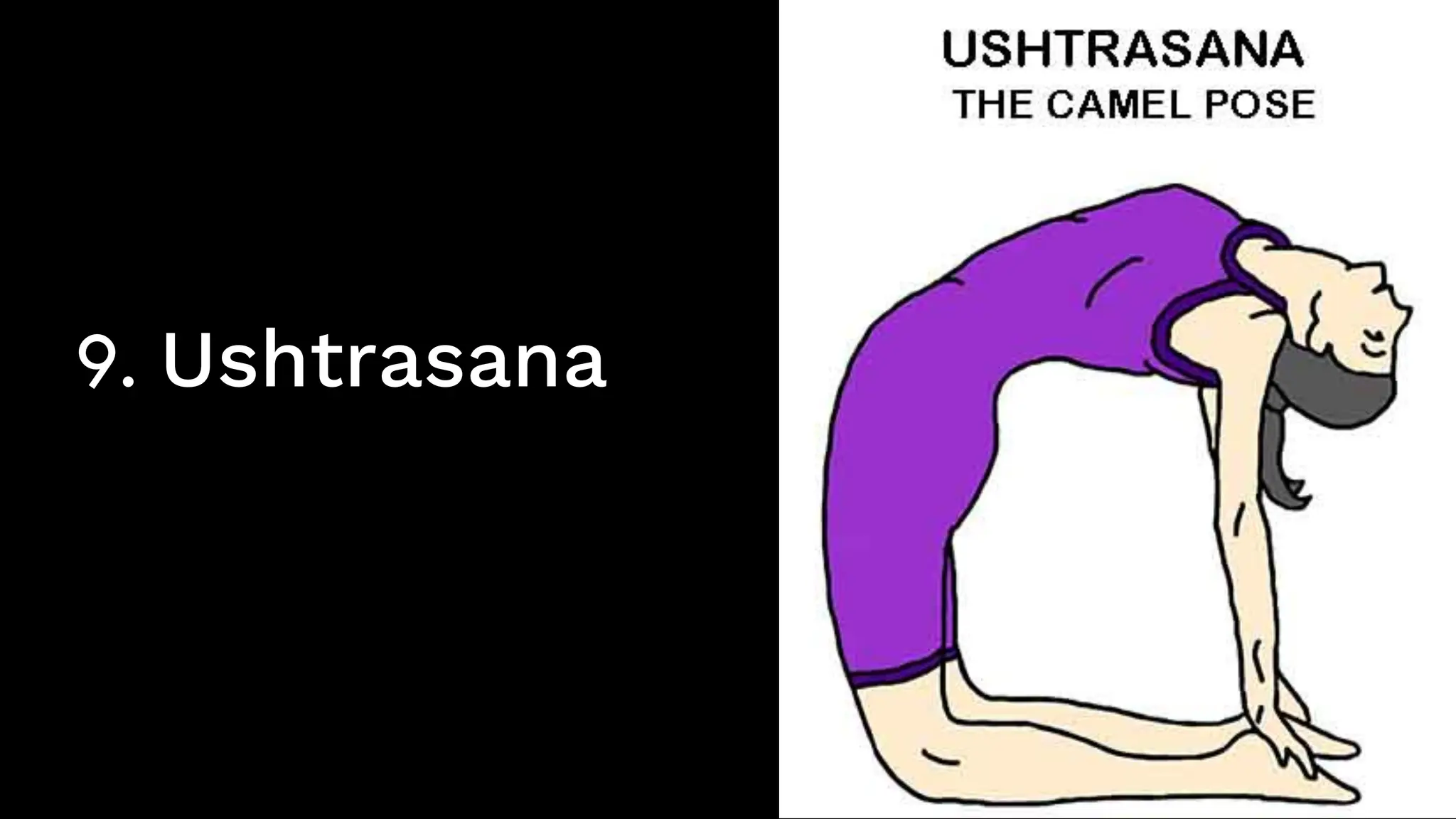9. Ushtrasana
 