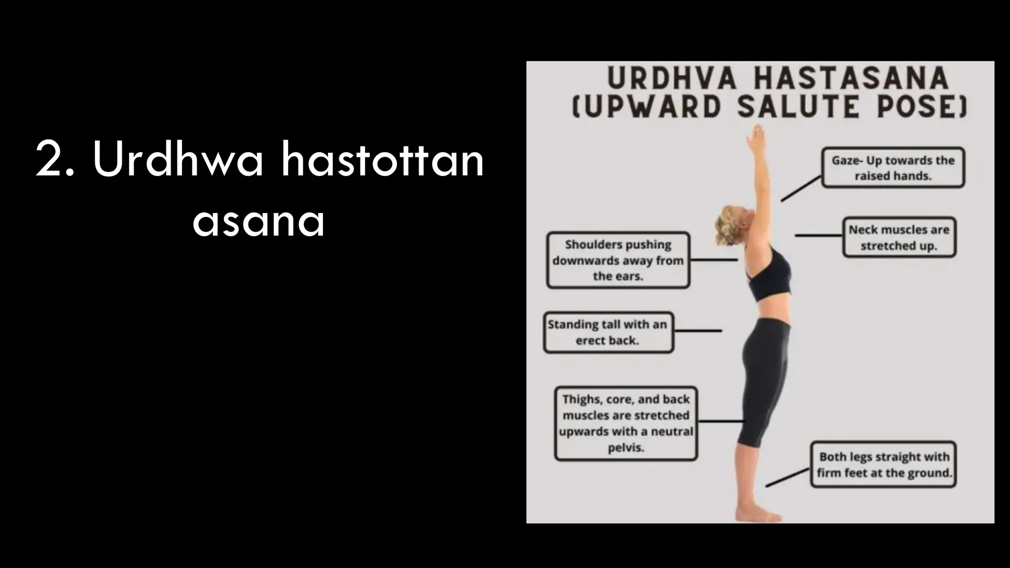 2. Urdhwa hastottan
asana
 