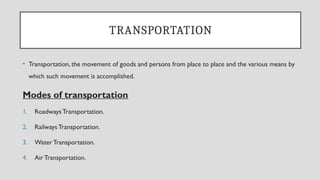 Transportation Overview Comprehensive Overview of Transportation Systems and Water Resources | PPTX