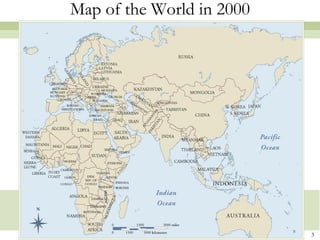 Map of the World in 2000




                           3
 