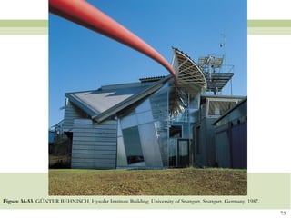 Figure 34-53 GÜNTER BEHNISCH, Hysolar Institute Building, University of Stuttgart, Stuttgart, Germany, 1987.

                                                                                                               73
 