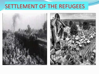 SETTLEMENT OF THE REFUGEES
 