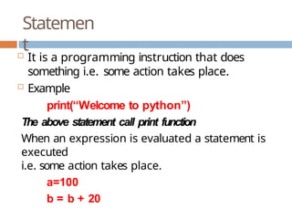 Statemen Nama Python CH-3 FEATURES OF PYTHON, data types token | PPTX